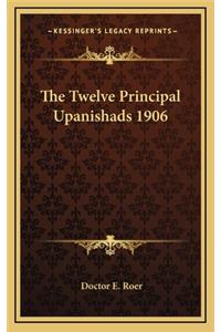 The Twelve Principal Upanishads 1906