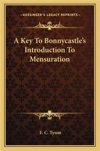 Key to Bonnycastle's Introduction to Mensuration