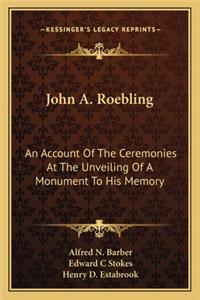 John A. Roebling