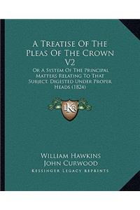 Treatise of the Pleas of the Crown V2