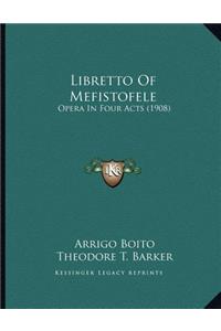 Libretto Of Mefistofele