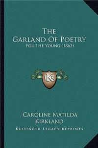Garland Of Poetry