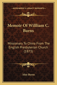 Memoir Of Willliam C. Burns