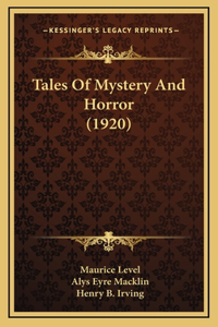 Tales Of Mystery And Horror (1920)