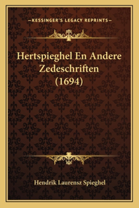 Hertspieghel En Andere Zedeschriften (1694)