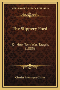 The Slippery Ford