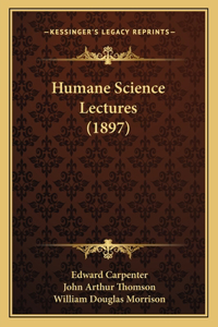 Humane Science Lectures (1897)