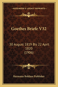 Goethes Briefe V32