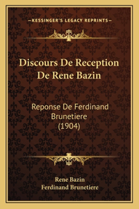 Discours De Reception De Rene Bazin
