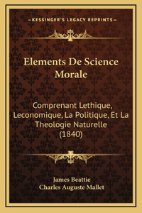 Elements De Science Morale