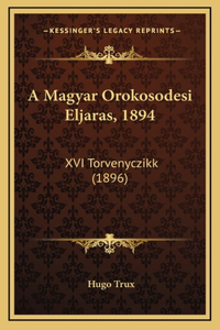 A Magyar Orokosodesi Eljaras, 1894