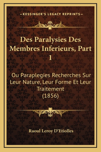 Des Paralysies Des Membres Inferieurs, Part 1