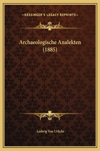 Archaeologische Analekten (1885)