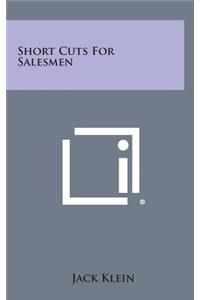 Short Cuts for Salesmen