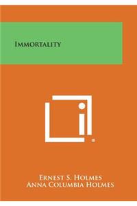 Immortality