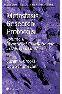 Metastasis Research Protocols. Methods in Molecular Medicine, Volume 58.