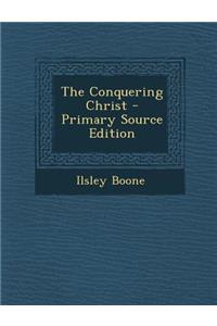 Conquering Christ
