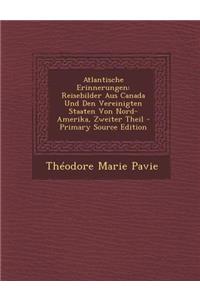 Atlantische Erinnerungen