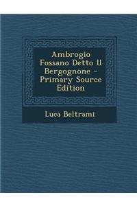 Ambrogio Fossano Detto Il Bergognone