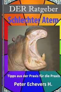Ratgeber - Schlechter Atem