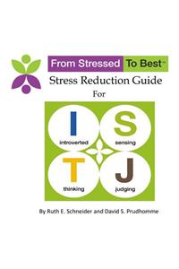 ISTJ Stress Reduction Guide