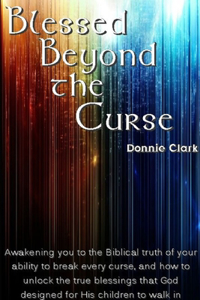 Blessed Beyond The Curse