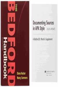 The Bedford Handbook 11E & Documenting Sources in APA Style: 2020 Update