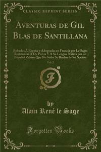 Aventuras de Gil Blas de Santillana, Vol. 2