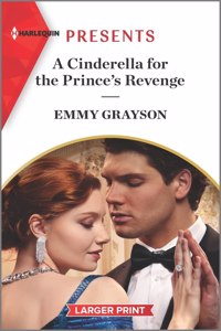 Cinderella for the Prince's Revenge