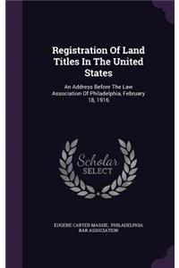 Registration of Land Titles in the United States