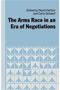 Arms Race in an Era of Negotiations