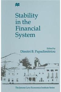 Stability in the Financial System