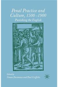 Penal Practice and Culture, 1500-1900