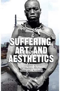 Suffering, Art, and Aesthetics