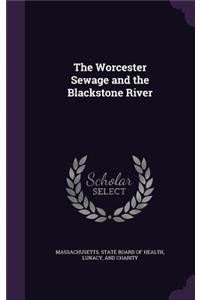 The Worcester Sewage and the Blackstone River