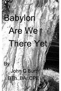 Babylon - Are We There Yet