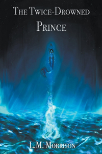 Twice-Drowned Prince