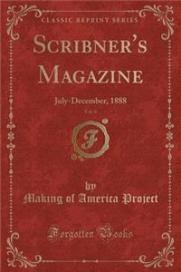 Scribner's Magazine, Vol. 4