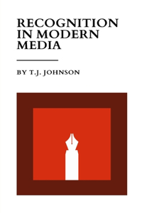 Recognition In Modern Media