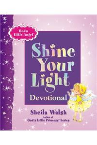 God's Little Angel: Shine Your Light Devotional