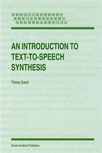 Introduction to Text-To-Speech Synthesis