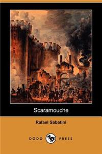 Scaramouche (Dodo Press)