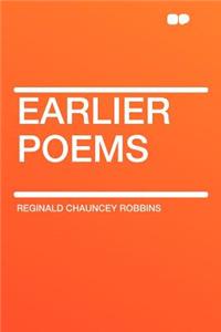 Earlier Poems