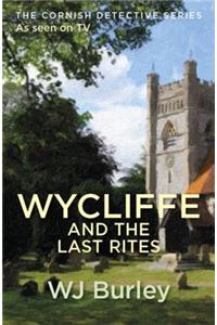 Wycliffe and the Last Rites