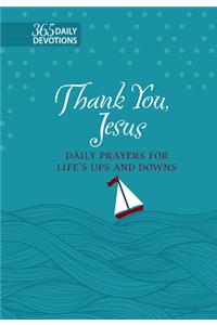 365 Daily Devotions: Thank you Jesus