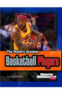 World's Greatest Basketball Players