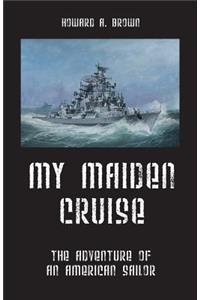 My Maiden Cruise