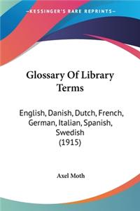 Glossary Of Library Terms