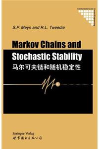 Markov Chains and Stochastic Stability