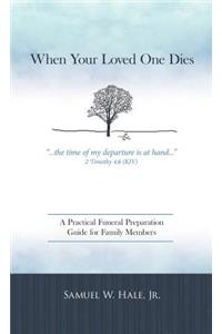 When Your Loved One Dies